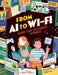 From AI to Wi-Fi: How the internet works! by Craig Steele