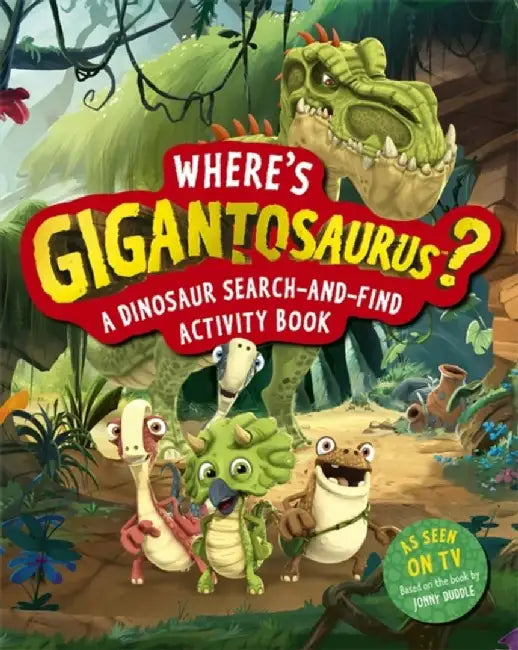 Where's Gigantosaurus? by Cyber Group Studios