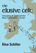 The Elusive Celt: Perceptions of Traditional Irish Music Communities in Europe by Rina Schiller
