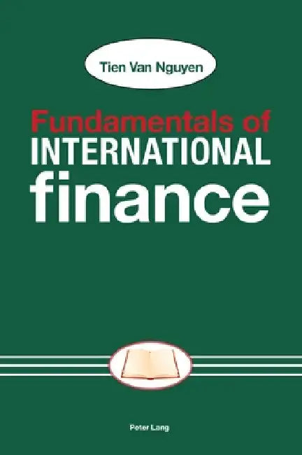 Fundamentals of International Finance by Van Nguyen, Tien