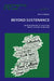 Beyond Sustenance: An Exploration of Food and Drink Culture in Ireland by Eamon Maher