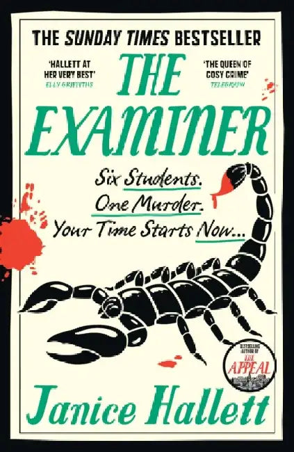 The Examiner: the Sunday Times bestseller from the author of The Appeal by Janice Hallett