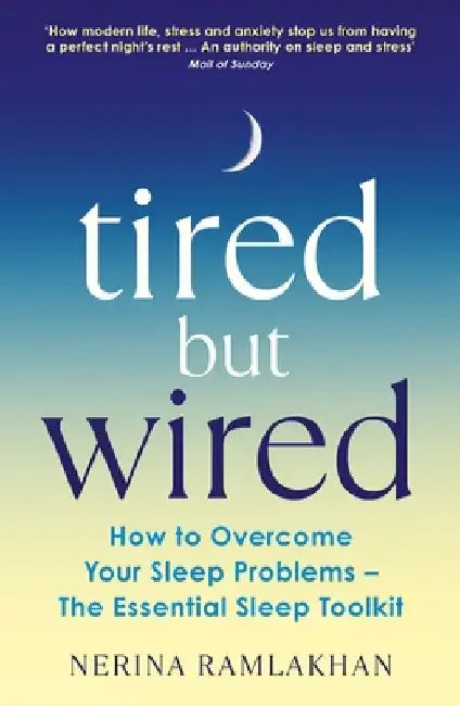 Tired But Wired