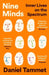 Nine Minds: Inner Lives on the Spectrum - THE INSTANT BESTSELLER by Daniel Tammet