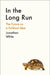 In the Long Run: The Future as a Political Idea by Jonathan White