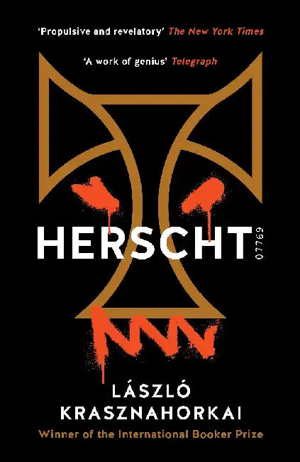 Herscht 07769 by Laszlo Krasznahorkai