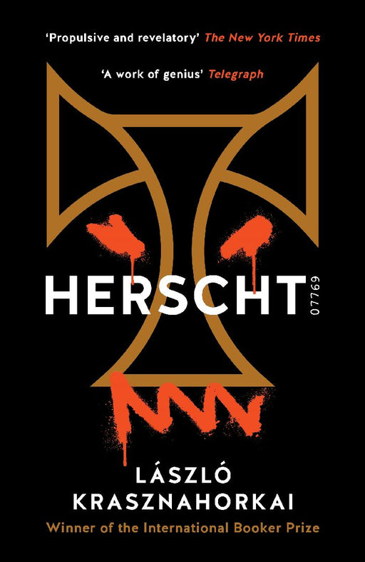 Herscht 07769 by Laszlo Krasznahorkai