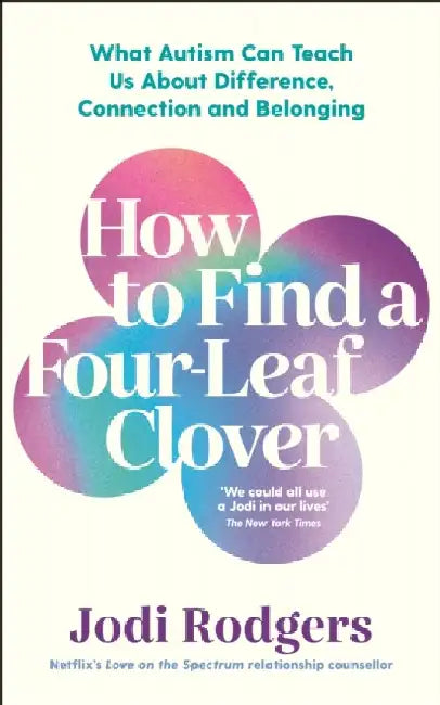How to Find a Four-Leaf Clover by Jodi Rodgers