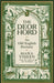 The Deorhord: An Old English Bestiary by Hana Videen