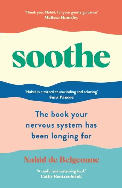 Soothe by Nahid de Belgeonne