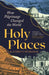 Holy Places by Kathryn Hurlock