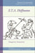 E. T. A. Hoffman: Transgressive Romanticism by Christopher R. Clason