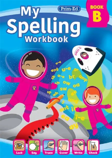 My Spelling Workbook Book B by RIC Publications