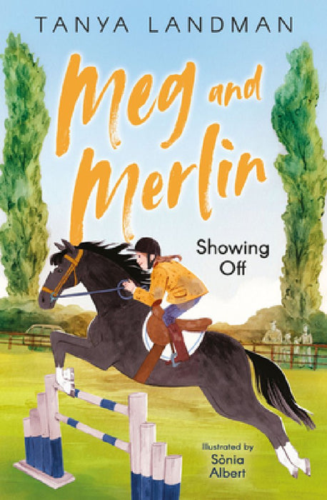 Meg and Merlin Meg and Merlin: Showing Off: Book 2