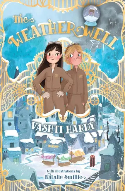 The Weather Well by Vashti Hardy