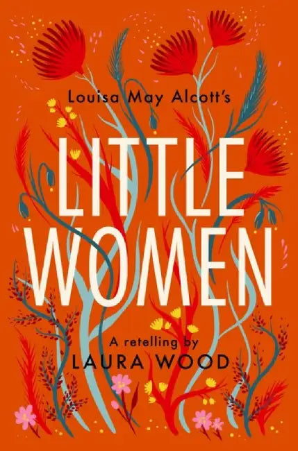 Little Women by Laura Wood