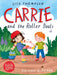 Carrie and the Roller Boots by Lisa Thompson