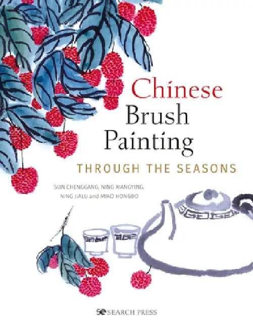 Chinese Brush Painting Through the Seasons by Miu Hongbo