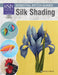 Rsn Essential Stitch Guides: Silk Shading - Large Format Edition by Sarah Homfray