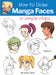 How to Draw Manga Faces in Simple Steps by Yishan Li