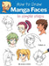 How to Draw Manga Faces in Simple Steps by Yishan Li