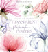 How to Paint Transparent Flowers in Watercolour by Olga Koelsch