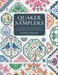 Quaker Samplers: Techniques, Designs and Modern Projects by Lesley Wilkins