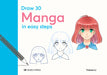 Draw 20: Manga: In Easy Steps by Yishan Li