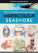 The Colour Mixing Guide: Watercolour Seashore by Julie Collins