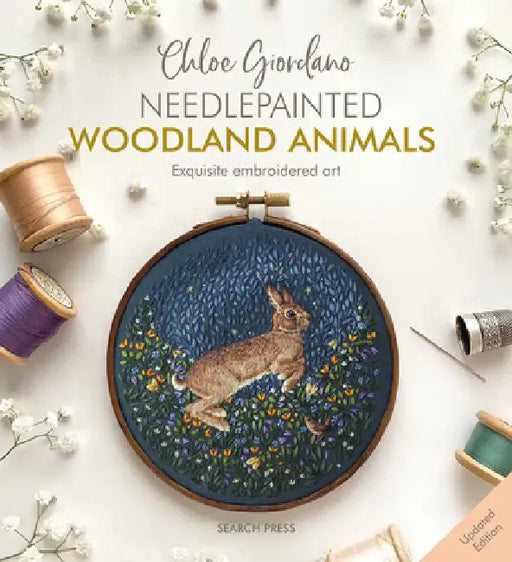 Needlepainted Woodland Animals: The Exquisite Embroidered Art of Chloe Giordano by Chloe Giordano