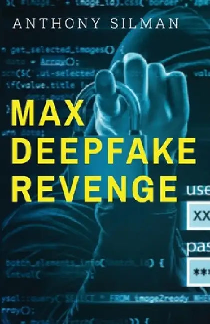 Max Deepfake Revenge by Anthony Silman