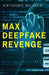 Max Deepfake Revenge by Anthony Silman
