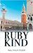 Ruby Kind by Studer, Paul Philip