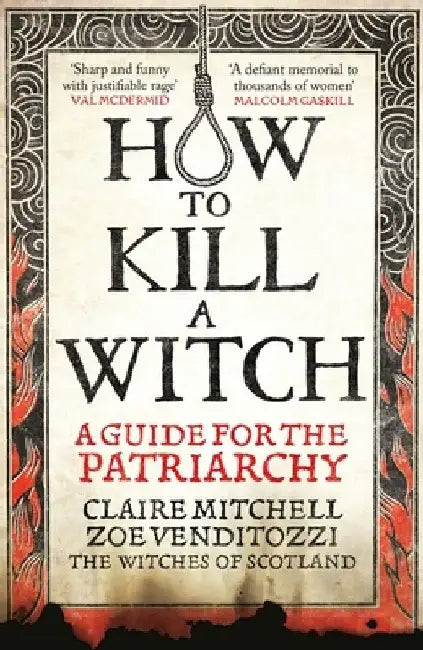 HOW TO KILL A WITCH by Claire Mitchell