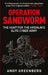 Operation Sandworm: The Hunt for the Kremlin's Elite Cyber Army by Andy Greenberg