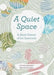A Quiet Space by Stan Kennedy