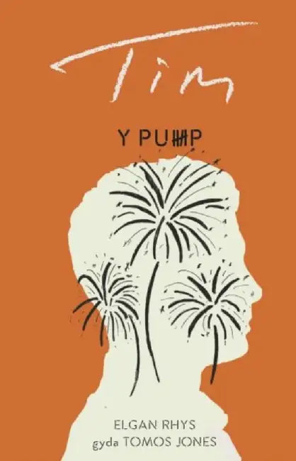 Y Pump - Tim by Elgan Rhys gyda Tomos Jones