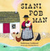 Siani Pob Man by Valeriane Leblond
