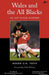 Wales and the All Blacks: An Off-Field History by Roger G. K. Penn