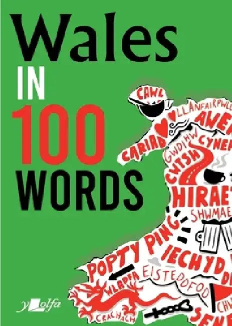 Wales in 100 Words by Garmon Gruffudd