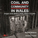 Coal in Wales by Richard Williams