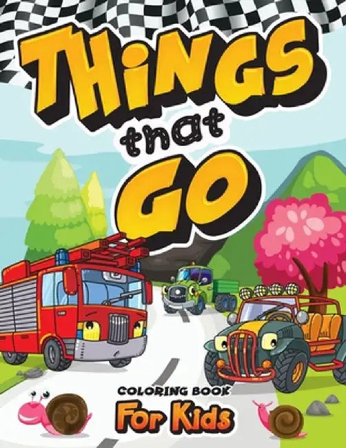 Things That Go by Oliver Brooks