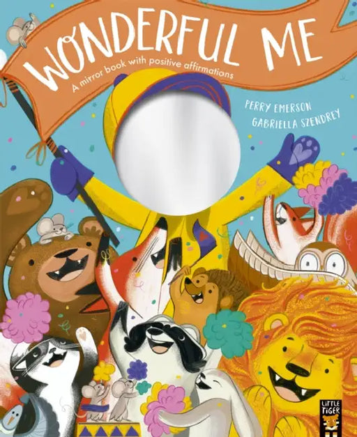 Wonderful Me by Perry (Commissioning Editor - Little Tiger Picture Books) Emerson
