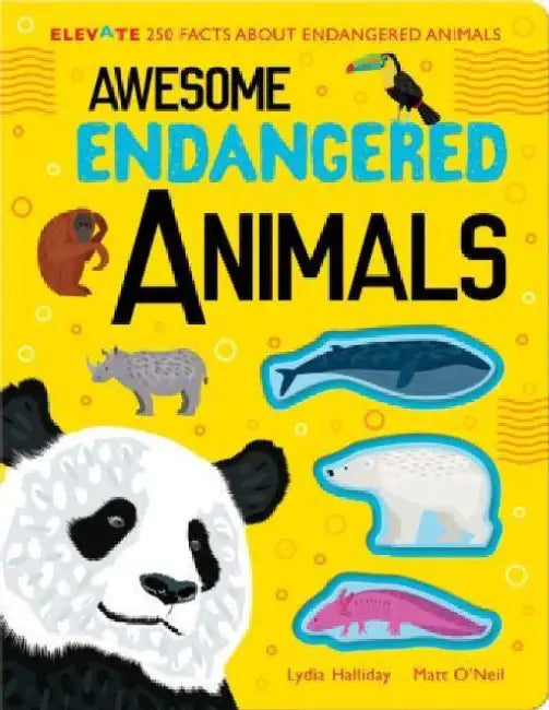 Awesome Endangered Animals by Lydia Halliday