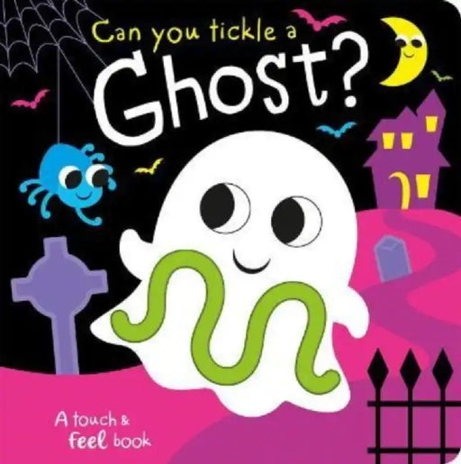 Can You Tickle a Ghost? by Bobbie Brooks
