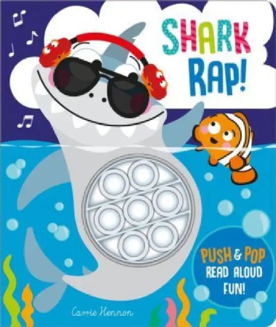 Shark Rap! by Carrie Hennon