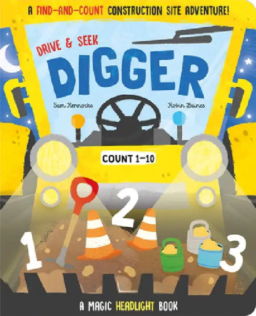 Drive & Seek Digger - A Magic Find & Count Adventure by Jenny Copper