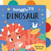 Snuggle Up, Dinosaur! by Bobbie Brooks