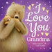 I Love You, Grandma by Susie Linn
