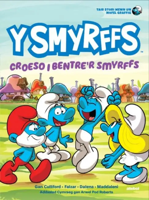 Y Smyrffs: Croeso i Bentre'r Smyrffs by Atebol